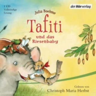 Tafiti und das Riesenbaby. Bd.3, 1 Audio-CD