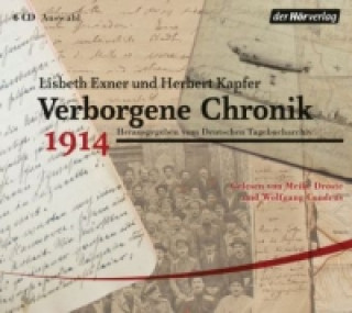 Verborgene Chronik 1914, 6 Audio-CDs