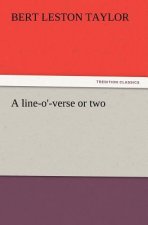 line-o'-verse or two