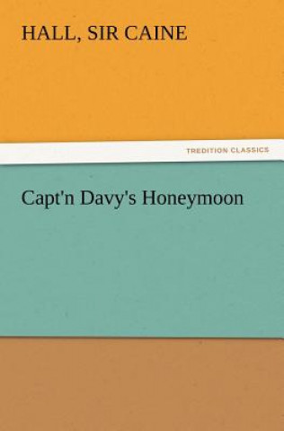 Capt'n Davy's Honeymoon