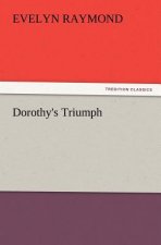 Dorothy's Triumph