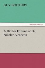 Bid for Fortune or Dr. Nikola's Vendetta