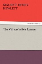 Village Wife's Lament