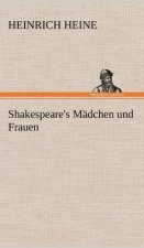 Shakespeare's Madchen Und Frauen
