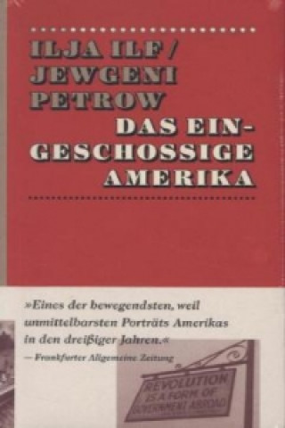 Das eingeschossige Amerika