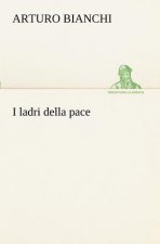 I ladri della pace