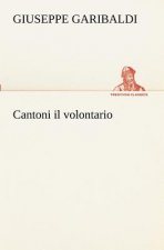 Cantoni il volontario