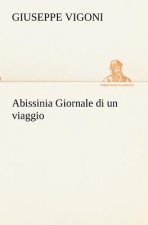 Abissinia Giornale di un viaggio