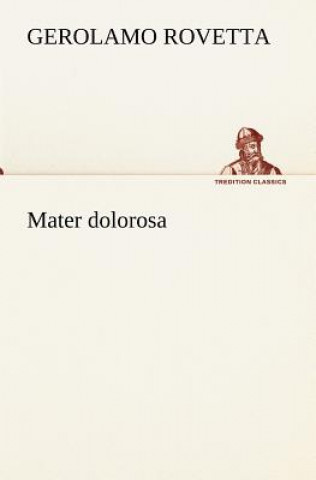 Mater dolorosa