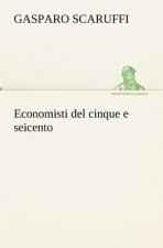 Economisti del cinque e seicento