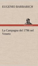 La Campagna del 1796 nel Veneto