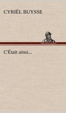 C'Etait ainsi...