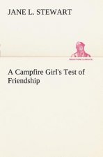 Campfire Girl's Test of Friendship