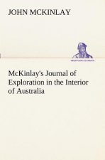 McKinlay's Journal of Exploration in the Interior of Australia