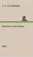 Sketches in the House (1893)