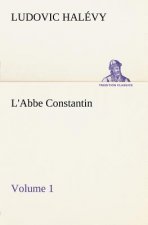 L'Abbe Constantin - Volume 1