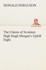 Chums of Scranton High Hugh Morgan's Uphill Fight