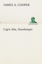 Cap'n Abe, Storekeeper