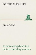 Dante's Hel In proza overgebracht en met een inleiding voorzien