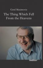 Thing Which Fell from the Heavens