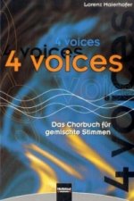 4 voices, Das Chorbuch für gemischte Stimmen