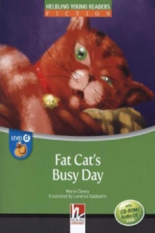Fat Cat's Busy Day, mit 1 CD-ROM/Audio-CD, m. 1 CD-ROM, 2 Teile