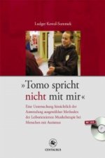 â€žTomo spricht nicht mit mir