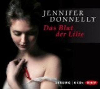 Das Blut der Lilie, 6 Audio-CDs