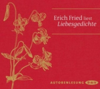Erich Fried liest Liebesgedichte, 1 Audio-CD