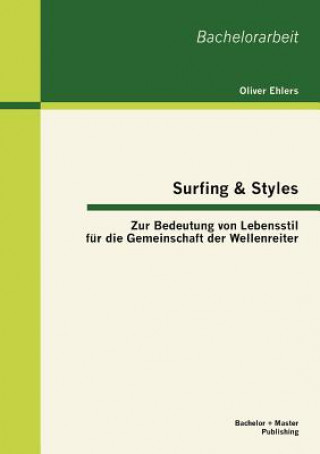 Surfing & Styles
