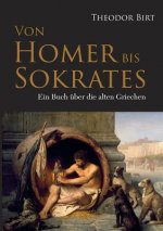 Von Homer bis Sokrates