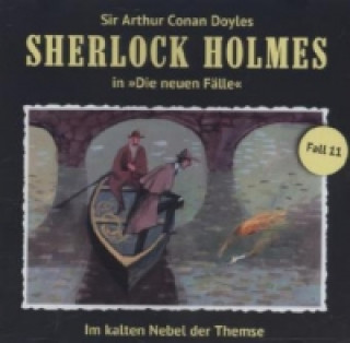Sherlock Holmes - Im kalten Nebel der Themse, 1 Audio-CD