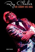 Ray Charles - Die Geburt des Soul