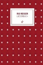 Rio Reiser - Liederbuch
