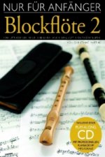 Nur Für Anfänger - Blockflöte 2. Bd.2