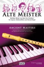 Alte Meister für Sopran-/Altblockflöte und Klavier/Orgel. Ancient Masters