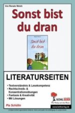 Renate Welsh 'Sonst bist du dran', Literaturseiten