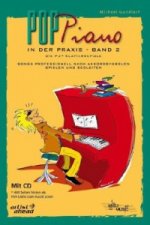 Pop-Piano in der Praxis. Bd.2