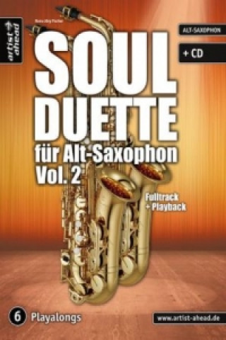 Soul Duette, für Alt-Saxophon. Vol.2