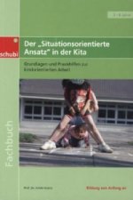 Der Situationsorientierte Ansatz in der Kita