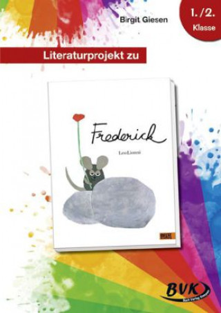 Literaturprojekt zu 'Frederick'