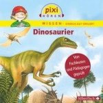 Pixi Wissen: Dinosaurier, 1 Audio-CD