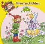 Pixi Hören: Elfengeschichten, 1 Audio-CD