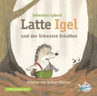 Latte Igel 3: Latte Igel und der Schwarze Schatten, 2 Audio-CD