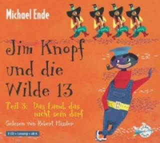 Jim Knopf und die Wilde 13 - Teil 3: Das Land, das nicht sein darf, 2 Audio-CD