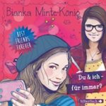 Best Friends Forever: Du & ich - für immer?, 2 Audio-CD