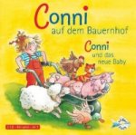 Conni auf dem Bauernhof / Conni und das neue Baby (Meine Freundin Conni - ab 3), 1 Audio-CD