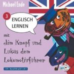 Englisch lernen mit Jim Knopf und Lukas dem Lokomotivführer - Teil 3. Tl.3, 1 Audio-CD