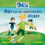 Typisch Max 4: Max und die überirdischen Kicker, 1 Audio-CD