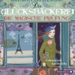 Die Glücksbäckerei 2: Die magische Prüfung, 3 Audio-CD